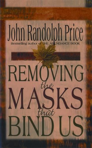Removing the Masks That Bind Us