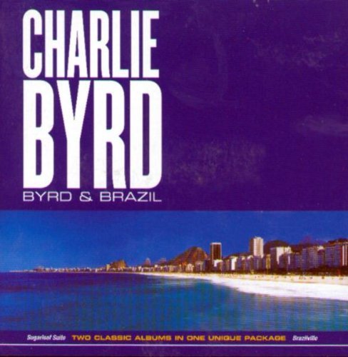 Byrd and Brazil