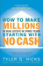 How To Make Millions Re 4th Ed