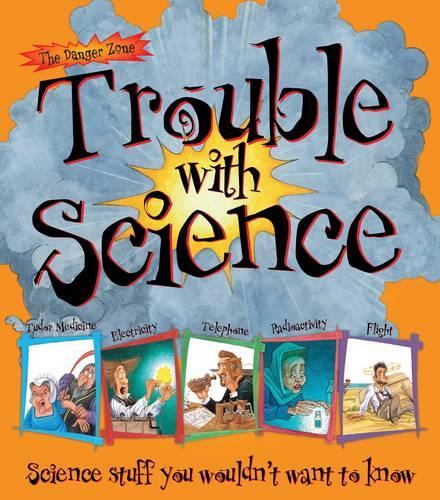 Trouble with Science