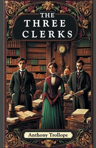 The Three Clerks (Edition2024)