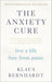 The Anxiety Cure