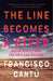 The Line Becomes A River