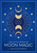 The Little Book of Moon Magic