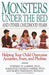Monsters Under The Bed & Other