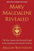 Mary Magdalene Revealed