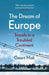 The Dream of Europe