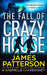 The Fall of Crazy House
