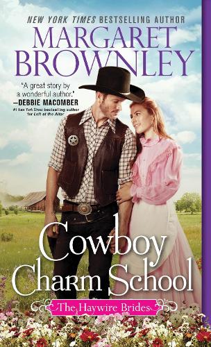 Cowboy Charm School (The Haywire Brides, 1