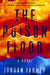 The Poison Flood