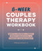 8-Week Couples Therapy Workbook