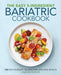 The Easy 5-Ingredient Bariatric Cookbook