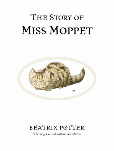 The Story of Miss Moppet