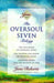 The Oversoul Seven Trilogy: The Education of Oversoul Seven, The Further Education of Oversoul Seven, Oversoul Seven and the Museum of Time (Roberts, Jane
