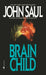 Brain Child