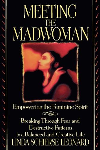 Meeting the Madwoman