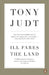 Ill Fares The Land