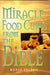 Miracle Food Cures from the Bible