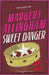 Sweet Danger
