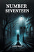 Number Seventeen (Edition2024)