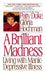 Brilliant Madness