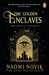 The Golden Enclaves