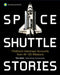 Space Shuttle Stories