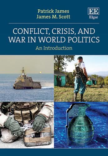 Conflict, Crisis, and War in World Politics