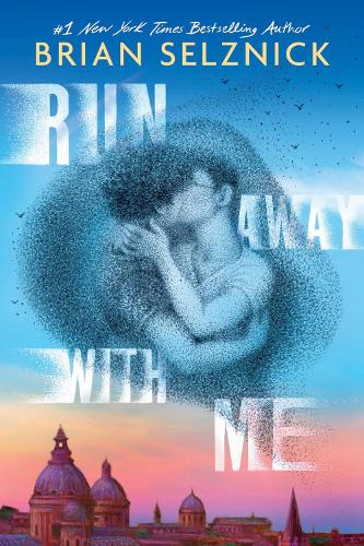 Run Away With Me (a stunning story of first love unfolding over one summer, perfect for fans of Call Me By Your Name