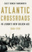 Atlantic Crossroads in Lisbon’s New Golden Age, 1668–1750