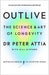 Outlive