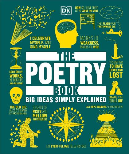 The Poetry Book: Big Ideas Simply Explained (DK Big Ideas