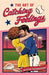 The Art of Catching Feelings