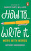 How To Write It