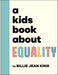 A Kids Book About Equality