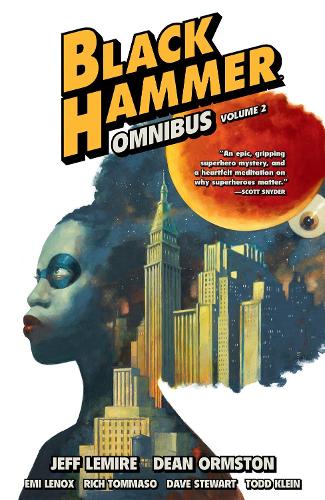 Black Hammer Omnibus Volume 2 (Black Hammer Omnibus, 2
