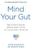 Mind Your Gut