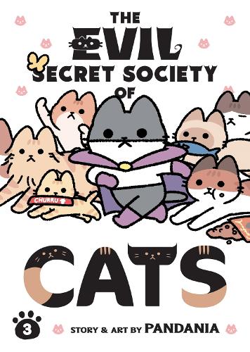 Evil Secret Society of Cats Vol. 3, The (The Evil Secret Society of Cats