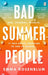 Bad Summer People