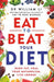 Eat to Beat Your Diet