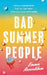 Bad Summer People