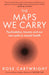 The Maps We Carry
