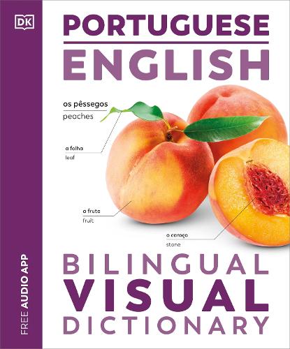 Portuguese English Bilingual Visual Dictionary (DK Bilingual Visual Dictionaries