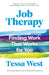 Job Therapy
