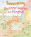 Kindness Club Squirrel Learns to Forgive