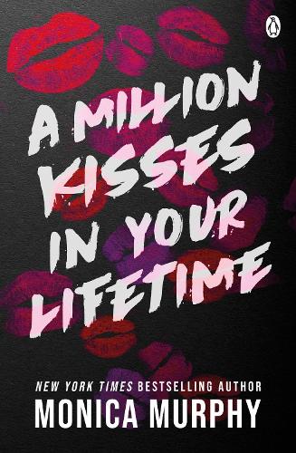 A Million Kisses In Your Lifetime: The steamy and utterly addictive TikTok sensation: 2 (Lancaster Prep, 2