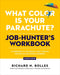 What Color Is Your Parachute? Job-Hunter's Workbook, Seventh Edition