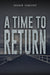 A Time to Return
