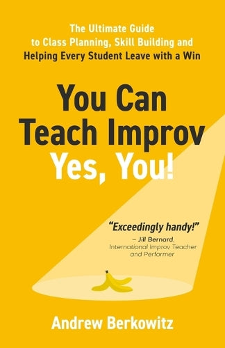 You Can Teach Improv (Yes, You!)