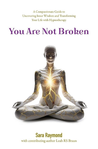 You Are Not Broken